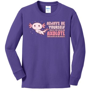 Funny Cute Always Be An Axolotl Kids Long Sleeve Shirt