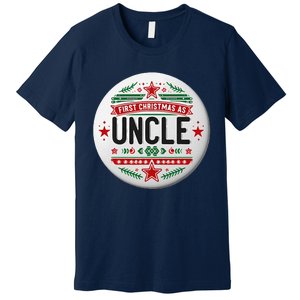 First Christmas As Uncle New Baby Xmas Matching Family Premium T-Shirt