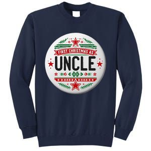 First Christmas As Uncle New Baby Xmas Matching Family Tall Sweatshirt