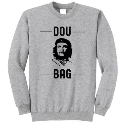 Funny Conservative Anti Communist Che Guevara Tall Sweatshirt