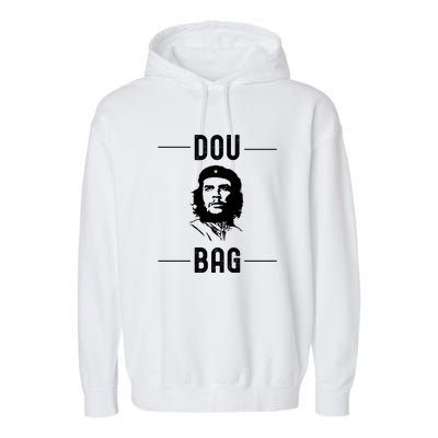 Funny Conservative Anti Communist Che Guevara Garment-Dyed Fleece Hoodie