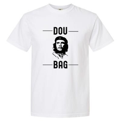 Funny Conservative Anti Communist Che Guevara Garment-Dyed Heavyweight T-Shirt