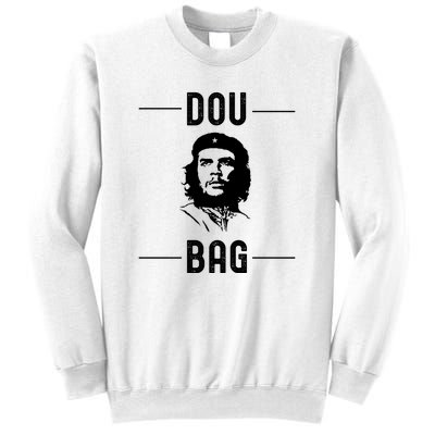 Funny Conservative Anti Communist Che Guevara Sweatshirt