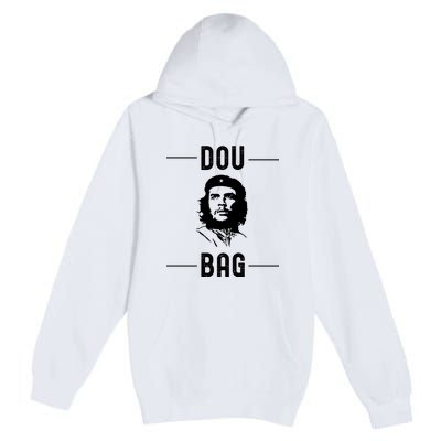 Funny Conservative Anti Communist Che Guevara Premium Pullover Hoodie