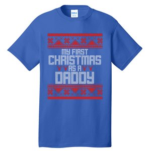 First Christmas As A Daddy Fatherhood Holiday Gift Tall T-Shirt