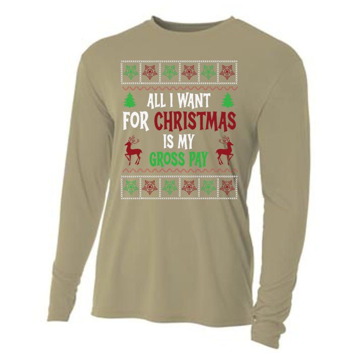 Funny Christmas All I Want Is My Gross Pay Funny Holiday Cooling Performance Long Sleeve Crew