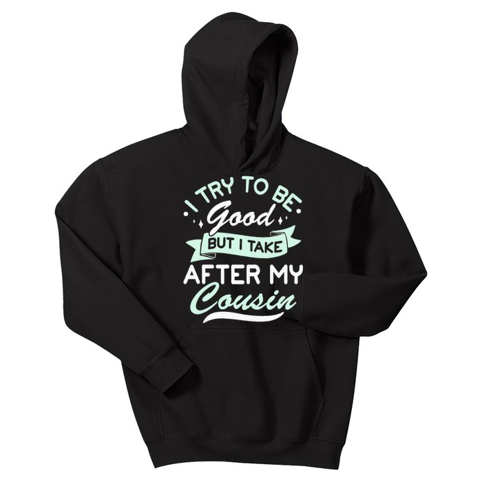 Funny Cousin Apparel For Kids And Adults Cousin To Be Kids Hoodie