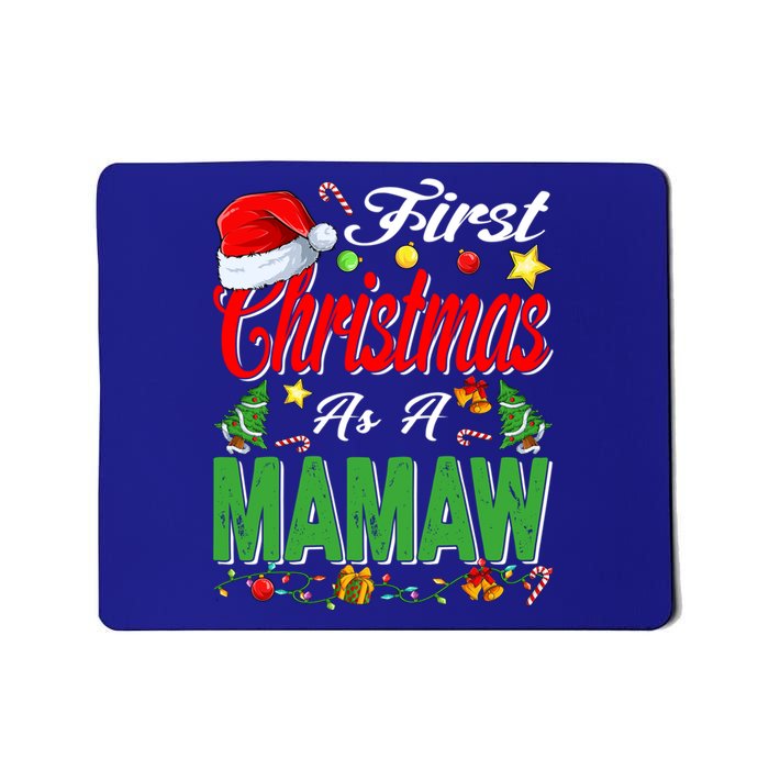 First Christmas As A Mamaw Santa Hat Pajama Xmas Funny Gift Mousepad