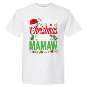 First Christmas As A Mamaw Santa Hat Pajama Xmas Funny Gift Garment-Dyed Heavyweight T-Shirt