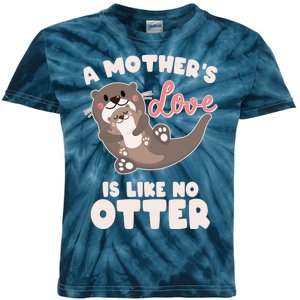 Funny Cute A Mother's Love Is Like No Otter Mama Otter And Baby Kids Tie-Dye T-Shirt