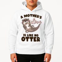 Funny Cute A Mother's Love Is Like No Otter Mama Otter And Baby Hoodie