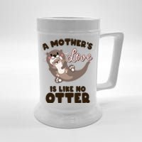 Funny Cute A Mother's Love Is Like No Otter Mama Otter And Baby Beer Stein