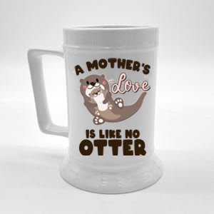 Funny Cute A Mother's Love Is Like No Otter Mama Otter And Baby Beer Stein