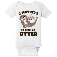 Funny Cute A Mother's Love Is Like No Otter Mama Otter And Baby Baby Bodysuit