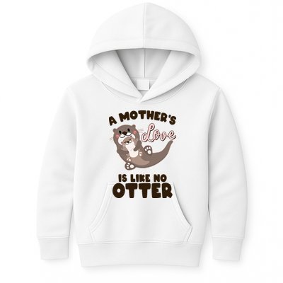 Funny Cute A Mother's Love Is Like No Otter Mama Otter And Baby Kids Hoodie