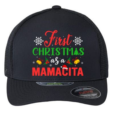 First Christmas As A Mamacita Group Matching Mamacita Xmas Gift Flexfit Unipanel Trucker Cap