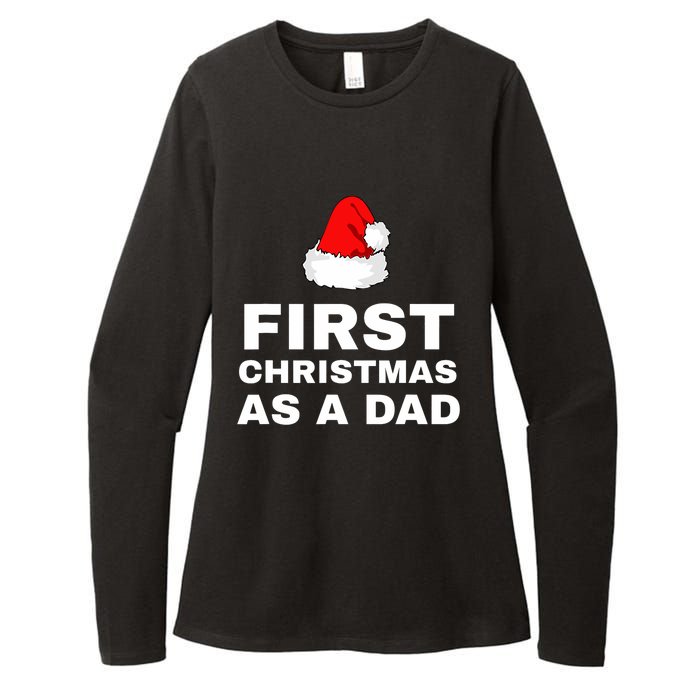 First Christmas As A Dad Funny New Dad Xmas Holiday Father Womens CVC Long Sleeve Shirt