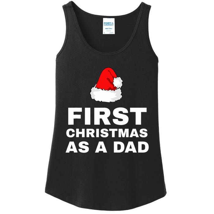 First Christmas As A Dad Funny New Dad Xmas Holiday Father Ladies Essential Tank