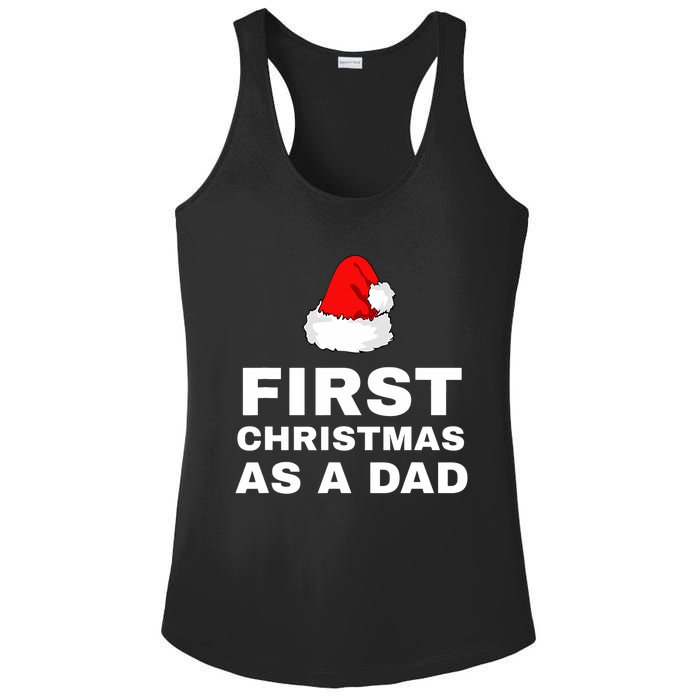 First Christmas As A Dad Funny New Dad Xmas Holiday Father Ladies PosiCharge Competitor Racerback Tank