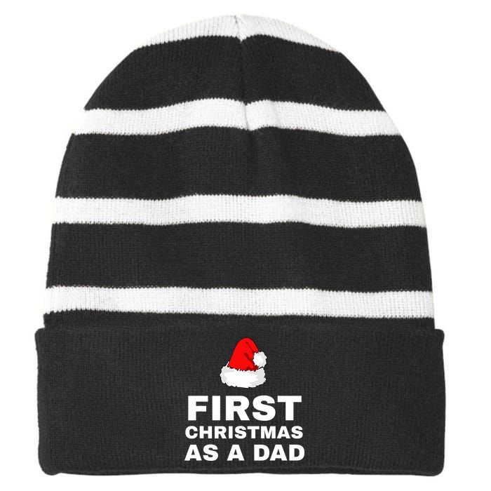 First Christmas As A Dad Funny New Dad Xmas Holiday Father Striped Beanie with Solid Band