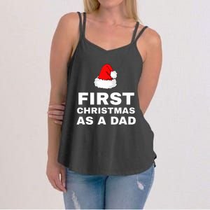 First Christmas As A Dad Funny New Dad Xmas Holiday Father Women's Strappy Tank