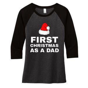 First Christmas As A Dad Funny New Dad Xmas Holiday Father Women's Tri-Blend 3/4-Sleeve Raglan Shirt