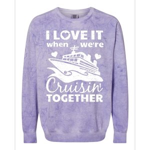 Funny Cruising Art Couples Cruise Ship Lovers Colorblast Crewneck Sweatshirt