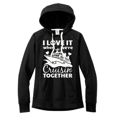 Funny Cruising Art Couples Cruise Ship Lovers Women's Fleece Hoodie