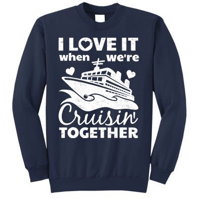 Funny Cruising Art Couples Cruise Ship Lovers Sweatshirt