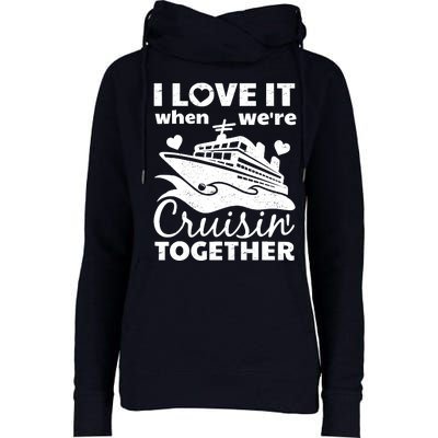 Funny Cruising Art Couples Cruise Ship Lovers Womens Funnel Neck Pullover Hood