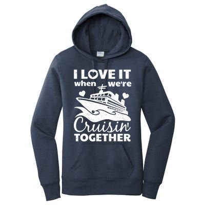 Funny Cruising Art Couples Cruise Ship Lovers Women's Pullover Hoodie