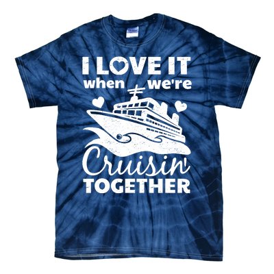 Funny Cruising Art Couples Cruise Ship Lovers Tie-Dye T-Shirt