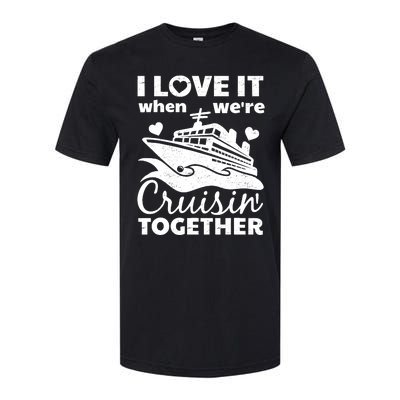 Funny Cruising Art Couples Cruise Ship Lovers Softstyle CVC T-Shirt