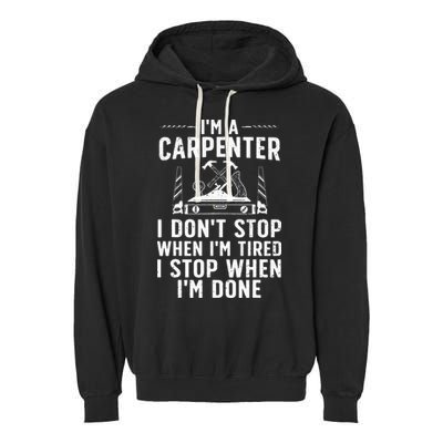 Funny Carpenter Art For Wo Carpenter Tool Carpentry Garment-Dyed Fleece Hoodie