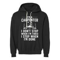 Funny Carpenter Art For Wo Carpenter Tool Carpentry Garment-Dyed Fleece Hoodie