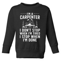 Funny Carpenter Art For Wo Carpenter Tool Carpentry Toddler Sweatshirt
