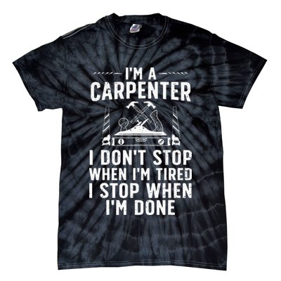 Funny Carpenter Art For Wo Carpenter Tool Carpentry Tie-Dye T-Shirt