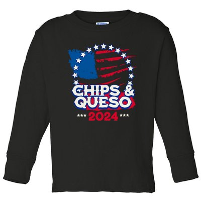 Funny Chips And Queso Patriotic Political Voter Humor 2024 Toddler Long Sleeve Shirt