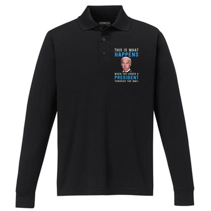 Funny Conservative Anti Joe Biden This Is What Happens... Performance Long Sleeve Polo