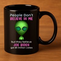 Funny Conservative Anti Biden Tooth Alien 11oz C Handle Ceramic Mug