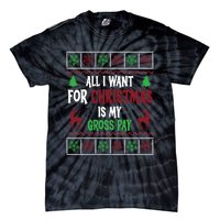 Funny Christmas All I Want Is My Gross Pay Funny Holiday Tie-Dye T-Shirt