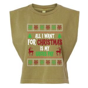 Funny Christmas All I Want Is My Gross Pay Funny Holiday Garment-Dyed Women's Muscle Tee