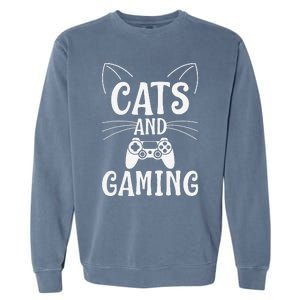 Funny Cats And Gaming Cat Lover Gamer Gift Garment-Dyed Sweatshirt