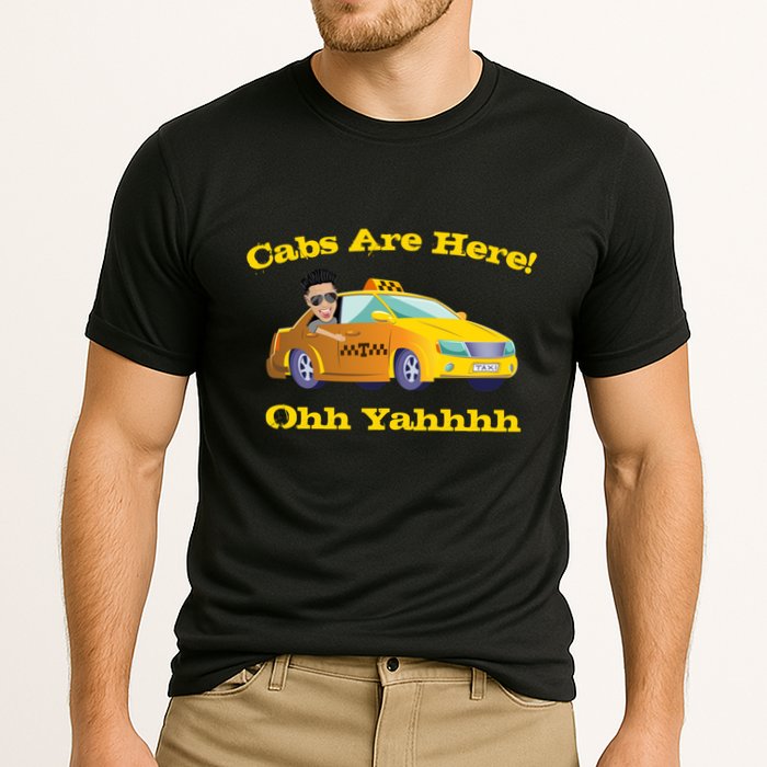 Funny Cabs Are Here With Dj Pauly D From The Jersey Shore Ohh Yahhh Performance Shirt