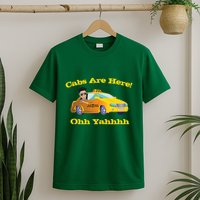 Funny Cabs Are Here With Dj Pauly D From The Jersey Shore Ohh Yahhh T-Shirt