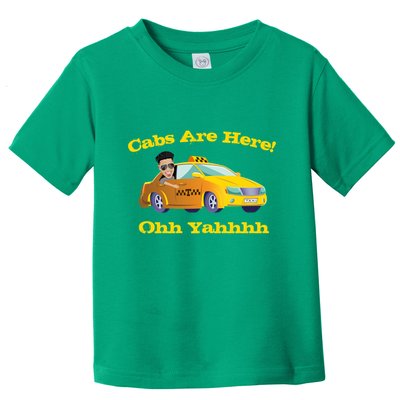 Funny Cabs Are Here With Dj Pauly D From The Jersey Shore Ohh Yahhh Toddler T-Shirt