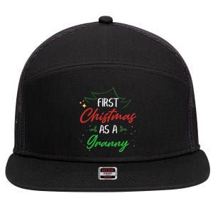 First Christmas As A Granny Funny Xmas First Time Grandma Gift 7 Panel Mesh Trucker Snapback Hat