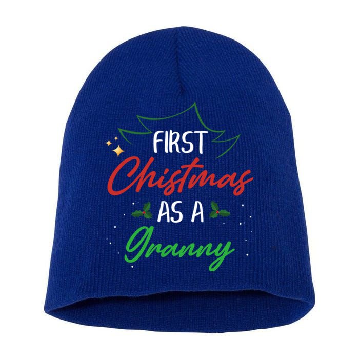 First Christmas As A Granny Funny Xmas First Time Grandma Gift Short Acrylic Beanie