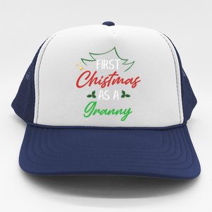 First Christmas As A Granny Funny Xmas First Time Grandma Gift Trucker Hat