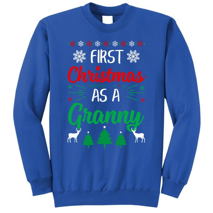 First Christmas As A Granny Funny Xmas First Time Grandma Meaningful Gift Sweatshirt